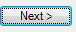 3. Next > button